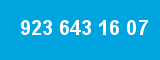 923 643 16 07